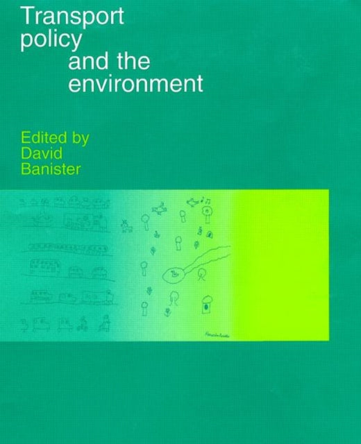 Book cover of: Transport Policy and the Environment
