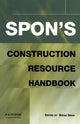 Book cover of: Spon's Construction Resource Handbook