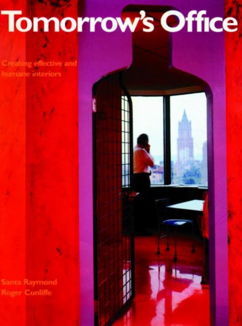 Book cover of: Tomorrow's Office. By: Raymond.