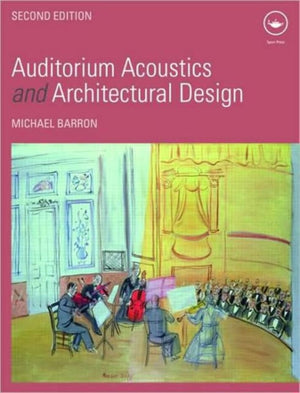 Auditorium Acoustics and Architectural Design