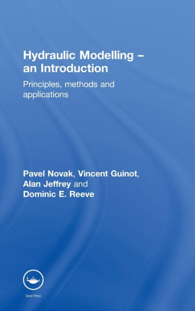 Hydraulic Modelling: An Introduction