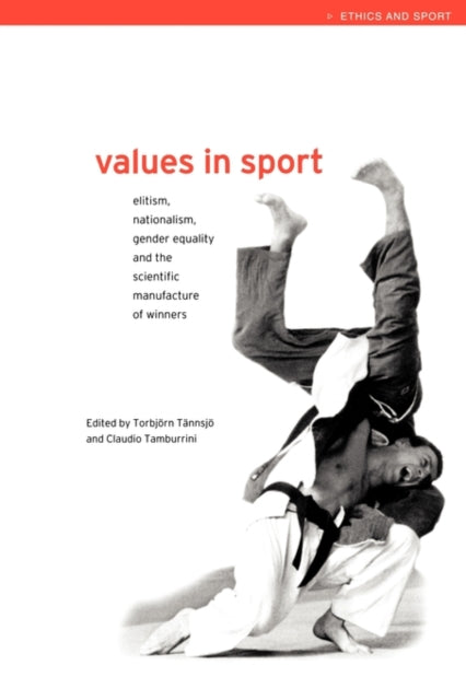 Book cover of: Values in Sport. By: C. Tamburrini