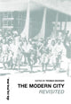 Book cover of: Modern City Revisited. By: Thomas Deckker