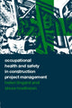Book cover of: Occupational Health and Safety in Construction Project Management