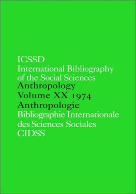 Book cover of: IBSS: Anthropology: 1974 Vol 20. By: International C