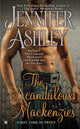Book cover of: Scandalous Mackenzies. By: Jennifer Ashley