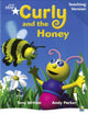 Book cover of: Rigby Star Phonic Guided Reading Blue Level: Curly and the Honey Teaching Version