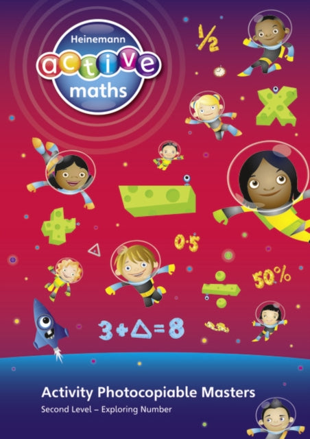 Book cover of: Heinemann Active Maths - Second Level - Exploring Number - Activity Photocopiable Masters. By: Amy Sinclair