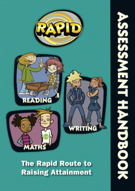 Book cover of: Rapid - Assessment Handbook: the Rapid Route to Raising Attainment. By: Rose Griffiths