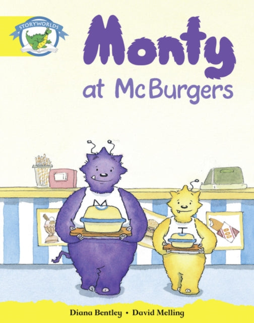 Book cover of: Literacy Edition Storyworlds Stage 2, Fantasy World, Monty at McBurgers