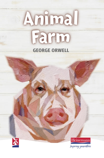 Book cover of: Animal Farm. By: George Orwell