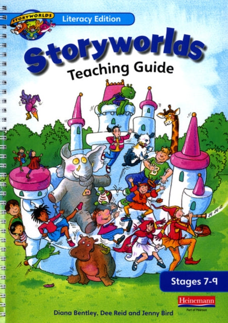 Book cover of: Storyworlds Stages 7-9 Teacher's Guide. By: Bentley