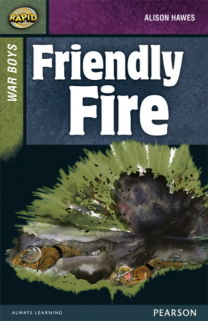 Book cover of: Rapid Stage 8 Set B: War Boys: Friendly Fire. By: Janice Pimm