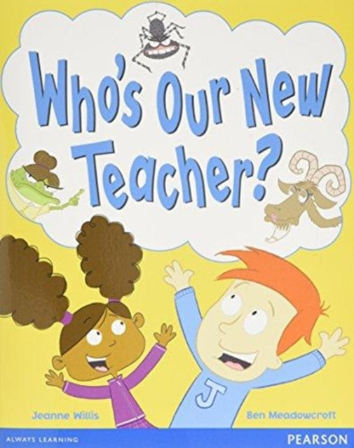 Book cover of: Wordsmith Year 1 Who's Our New Teacher?