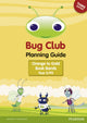 Book cover of: INTERNATIONAL Bug Club Year 2 Planning Guide 2016 Edition