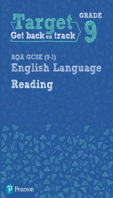 Book cover of: Target Grade 9 Reading AQA GCSE (9-1) English Language Workbook