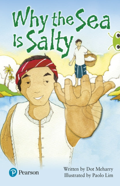 Book cover of: Bug Club Independent Fiction Year Two Lime Plus Why the Sea is Salty. By: Dot Meharry