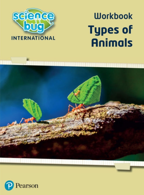 Book cover of: Science Bug: Types of animals Workbook. By: Deborah Herridge