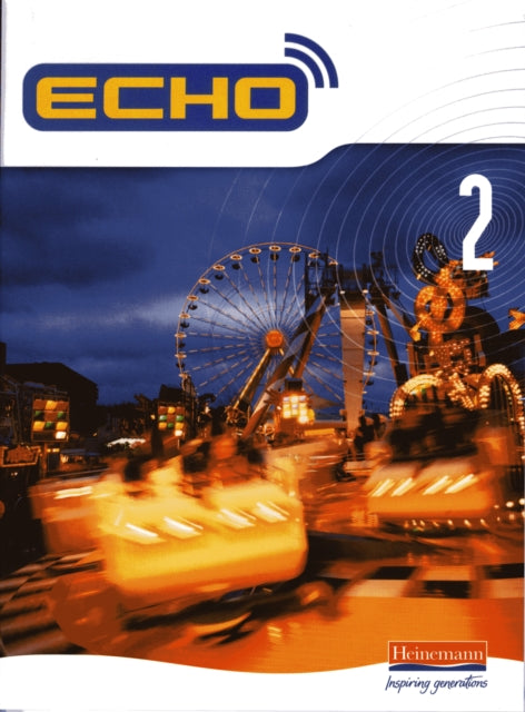 Book cover of: Echo 2 Pupil Book. By: Jeannie McNeill