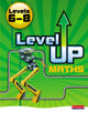 Book cover of: Level Up Maths: Pupil Book (Level 6-8). By: 0