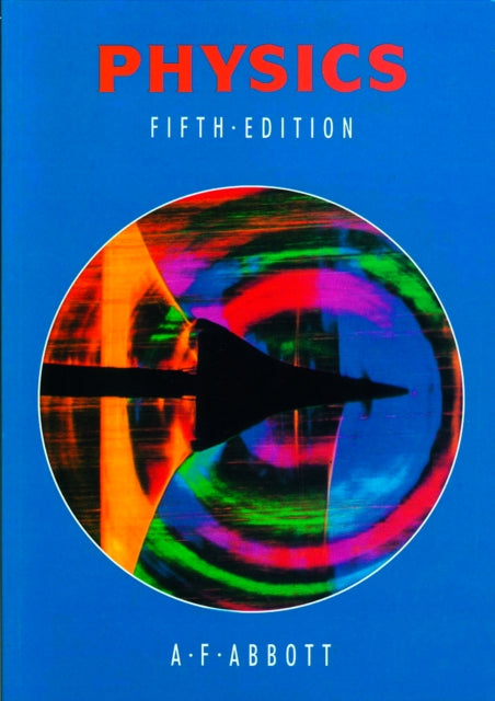 Book cover of: Physics. By: A.F. Abbott