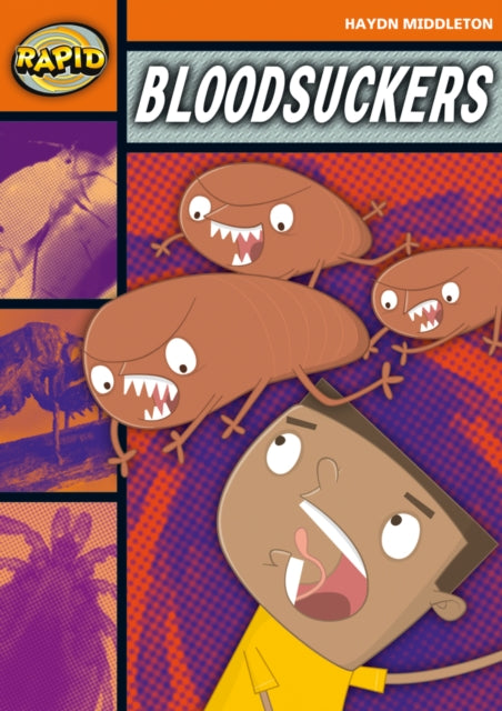 Book cover of: Rapid Reading: Bloodsuckers (Stage 4, Level 4B). By: Haydn Middleton
