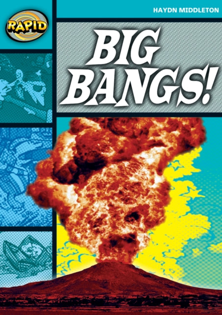 Book cover of: Rapid Reading: Big Bangs (Stage 3, Level 3B). By: Haydn Middleton