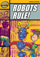 Book cover of: Rapid Reading: Robots Rule (Stage 4, Level 4A). By: Simon Cheshire