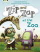 Book cover of: Bug Club Guided Fiction Year 1 Yellow C Zip and Zap at the Zoo. By: Sheryl Webster