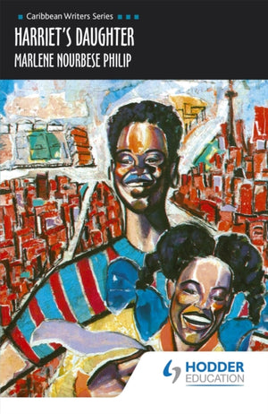 Harriet's Daughter (Caribbean Writers Series)