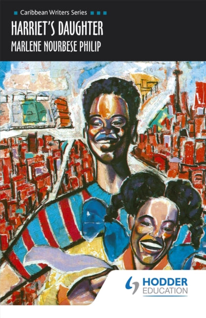 Book cover of: Harriet's Daughter (Caribbean Writers Series)