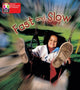 Book cover of: PYP L1 Fast and Slow 6PK