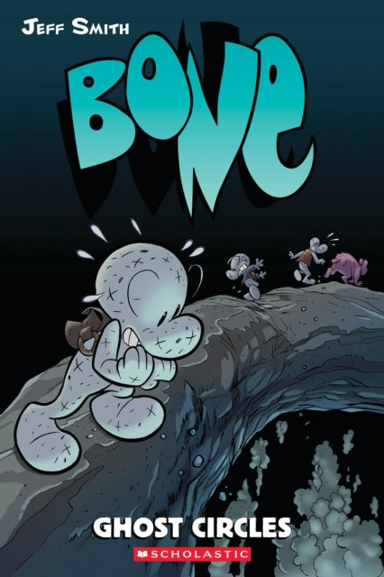 Bone #7: Ghost Circles 9780439706346 Jeff Smith