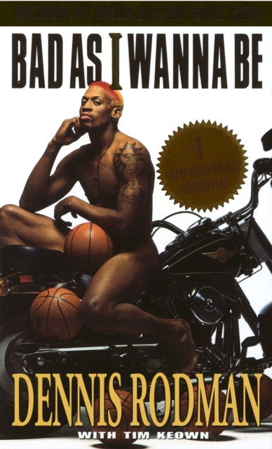 Book cover of: Bad as I Wanna Be