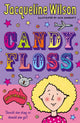 Book cover of: Candyfloss. By: Jacqueline Wilson