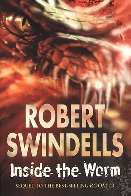 Book cover of: Inside The Worm. By: Robert Swindells