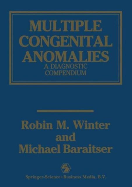 Book cover of: Multiple Congenital Anomalies. By: Michael Baraitser