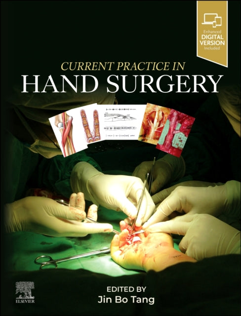 Book cover of: Current Practice in Hand Surgery. By: Jin Bo Tang