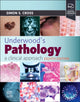 Book cover of: Underwood's Pathology: a Clinical Approach. By: Simon S. Cross