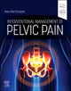 Book cover of: Interventional Management of Pelvic Pain. By: Alaa Abd-Elsayed