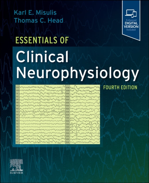 Book cover of: Essentials of Clinical Neurophysiology. By: Karl E. Misulis