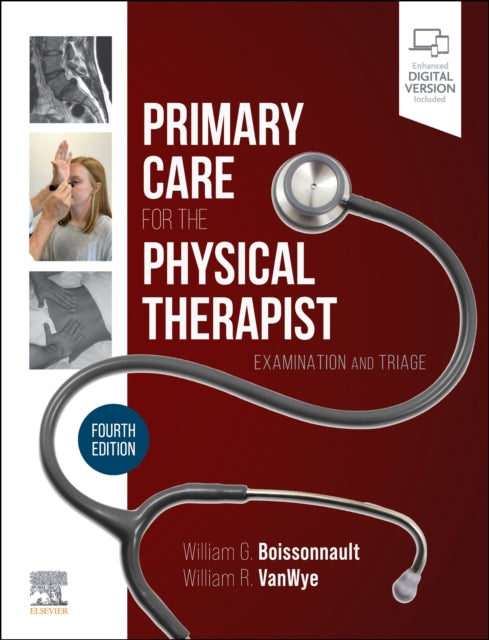 Book cover of: Primary Care for the Physical Therapist. By: William G. Boissonnault