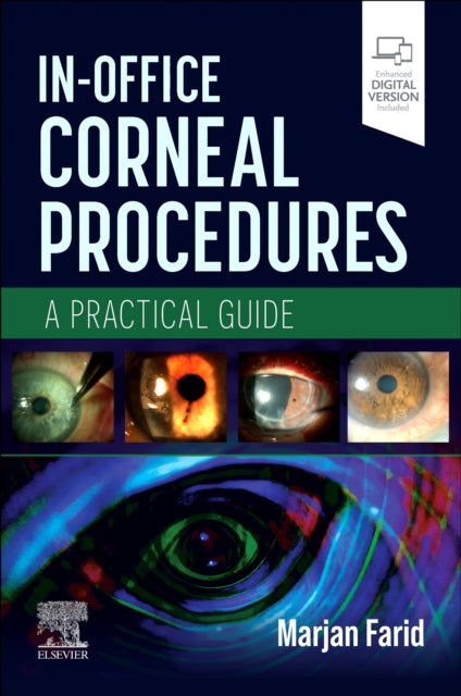 Book cover of: In-Office Corneal Procedures. By: Marjan Farid