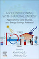 Book cover of: Air Conditioning with Natural Energy. By: Xianting Li