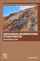 Book cover of: Geotechnical Interpretations in Field Practice. By: Anjan Patel