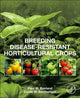 Book cover of: Breeding Disease-Resistant Horticultural Crops. By: Paul W. Bosland