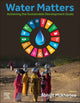 Book cover of: Water Matters. By: Abhijit Mukherjee