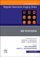 Book cover of: MR Perfusion, An Issue of Magnetic Resonance Imaging Clinics of North America. By: Max Wintermark