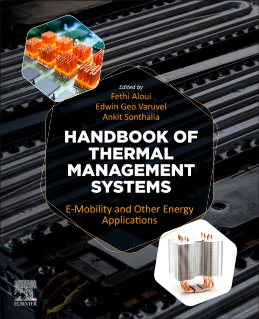 Book cover of: Handbook of Thermal Management Systems. By: Fethi Aloui