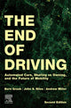 Book cover of: End of Driving. By: Bern Grush